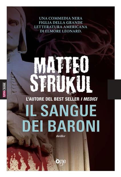 Il sangue dei baroni - Matteo Strukul - copertina