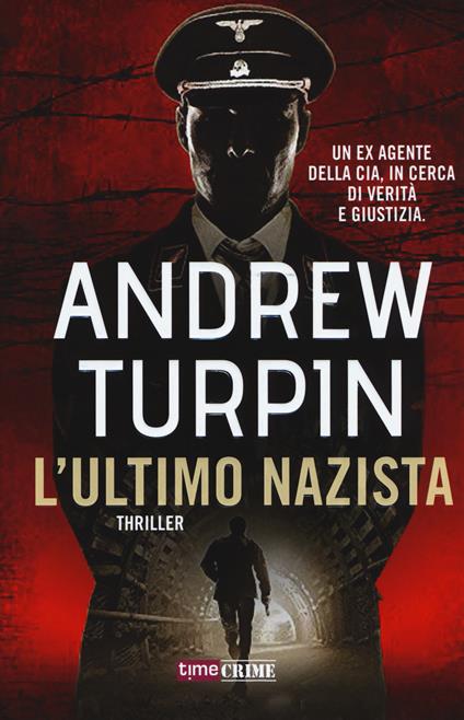 L'ultimo nazista - Andrew Turpin - copertina