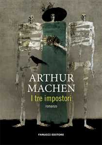 Libro I tre impostori Arthur Machen