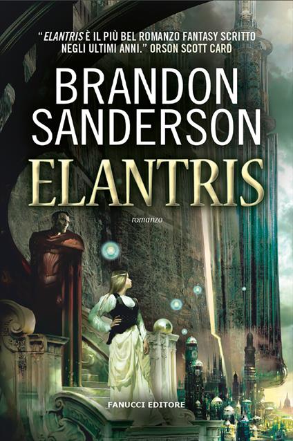 Elantris - Brandon Sanderson - copertina