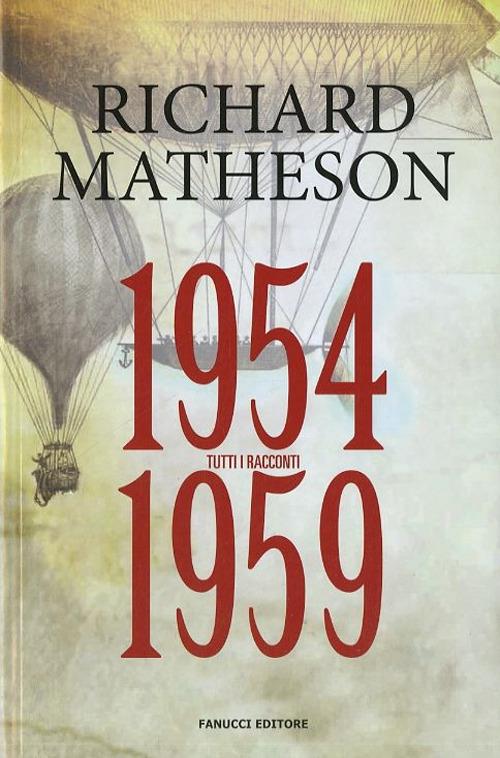 Tutti i racconti. Vol. 2: 1954-1959 - Richard Matheson - copertina