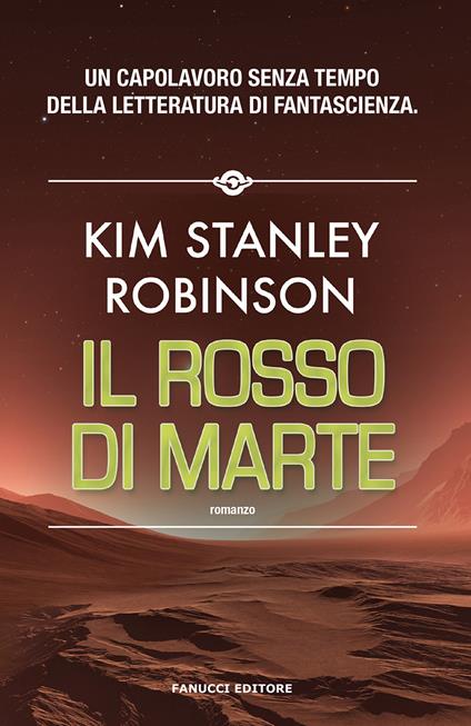 Il rosso di Marte. Trilogia di Marte. Vol. 1 - Kim Stanley Robinson - copertina