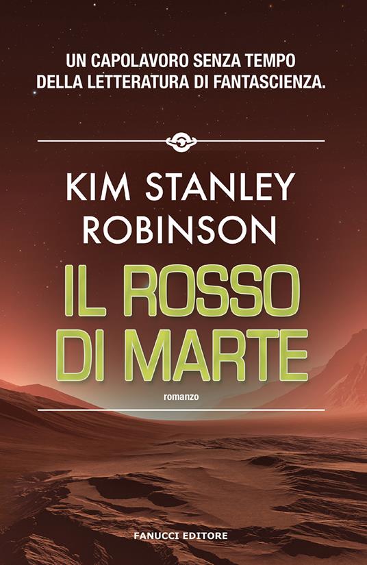 Il rosso di Marte. Trilogia di Marte. Vol. 1 - Kim Stanley Robinson - copertina