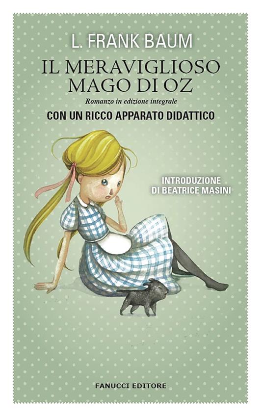 Il meraviglioso mago di Oz. Ediz. integrale - L. Frank Baum - copertina