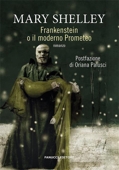 Frankenstein o il Prometeo moderno - Mary Shelley,Bruno Tasso - ebook