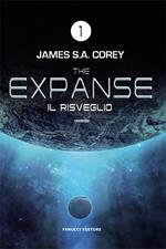 Il risveglio. The Expanse. Vol. 1