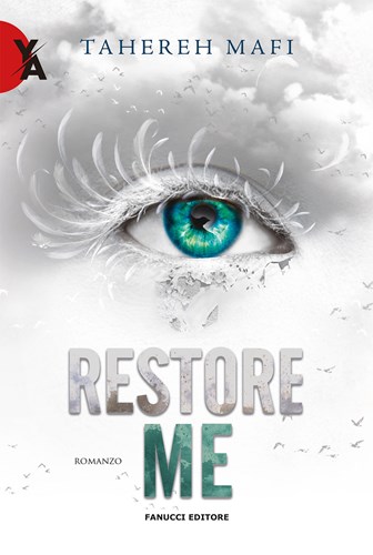 Libro Restore me. Shatter me. Vol. 4 Tahereh Mafi