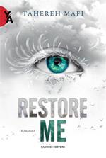 Restore me. Shatter me. Vol. 4