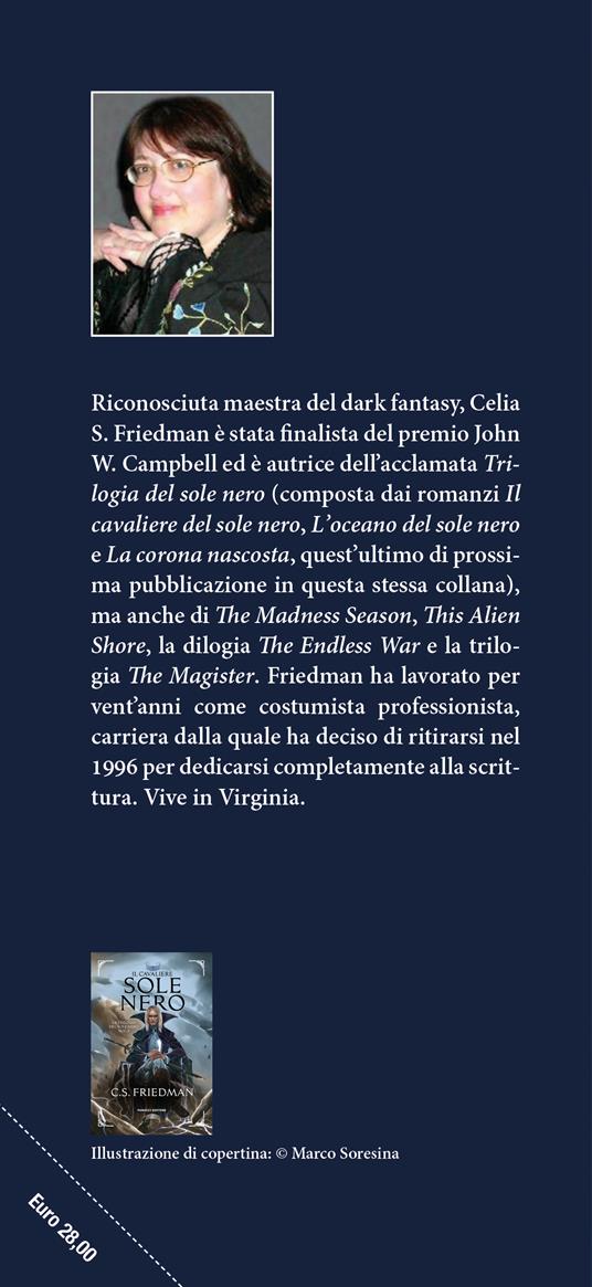 L'oceano del sole nero. La trilogia del sole nero. Vol. 2 - C. S. Friedman - 2