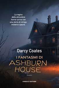 Libro I fantasmi di Ashburn House Darcy Coates