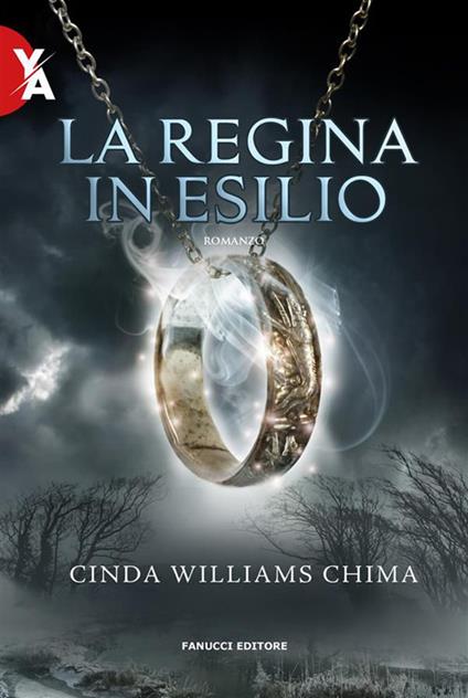 La regina in esilio. I sette regni. Vol. 2 - Cinda Williams Chima,Laura Torta - ebook