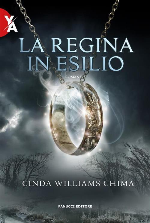 La regina in esilio. I sette regni. Vol. 2 - Cinda Williams Chima,Laura Torta - ebook
