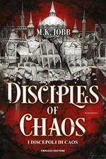 Disciples of chaos. I discepoli del caos. Seven faceless saints. Vol. 2
