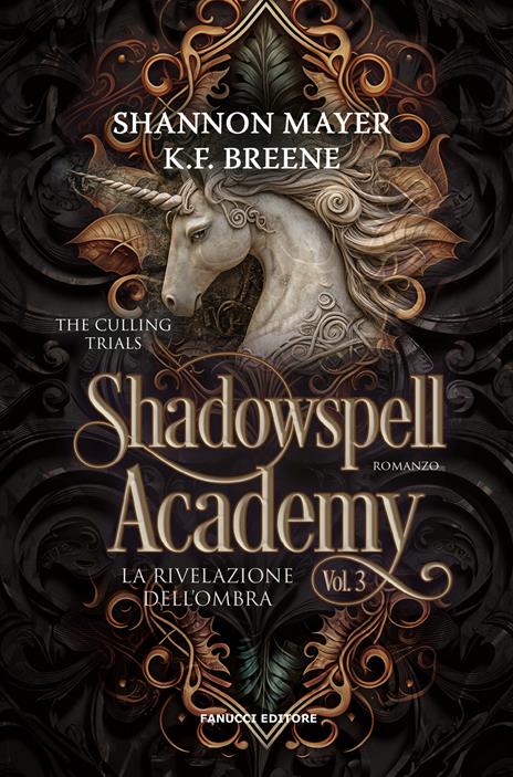 La rivelazione dell’ombra. Shadowspell Academy. Vol. 3 - K.F. Breene,Shannon Mayer - copertina