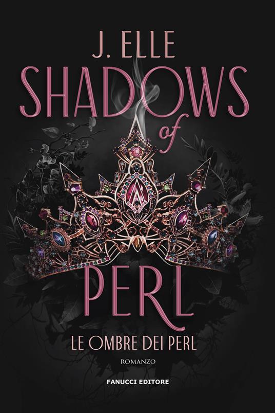Shadows of Perl. Le ombre dei Perl. Vol. 2 - J. Elle - copertina