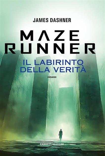 Maze Runner. Il labirinto della verità. Maze cutter. Vol. 3 - James Dashner - copertina