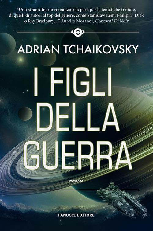 I figli della guerra - Adrian Tchaikovsky - copertina