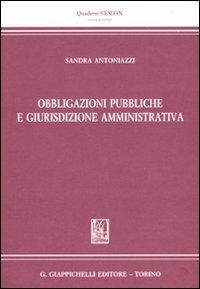 Obbligazioni pubbliche e giurisdizione amministrativa - Sandra Antoniazzi - copertina