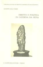 Diritto e politica in Caterina da Siena