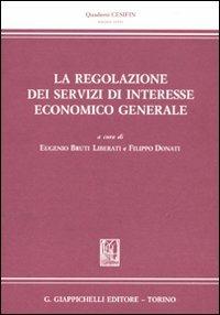 Le regolazione dei servizi di interesse economico generale - copertina