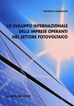 Lo sviluppo internazionale delle imprese operanti nel settore fotovoltaico