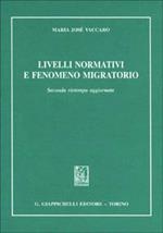 Livelli normativi e fenomeno migratorio