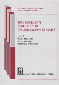 Temi emergenti negli studi di organizzazione in sanità - copertina