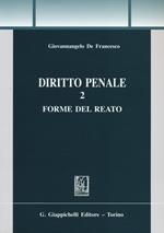 Diritto penale. Vol. 2: Forme del reato