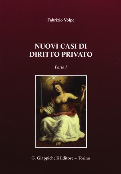 Nuovi casi di diritto privato. Vol. 1 - Fabrizio Volpe - copertina