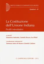 La Costituzione dell'Unione Indiana. Profili introduttivi