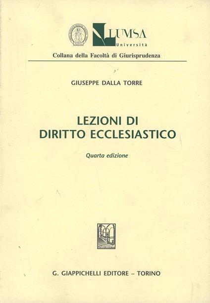 Lezioni di diritto ecclesiastico - Giuseppe Dalla Torre - copertina