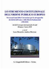 Libro Lo strumento costituzionale dell'ordine pubblico europeo 
