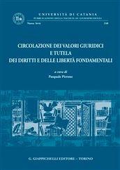 Libro Circolazione dei valori giuridici e tutela dei diritti e delle libertà fondamentali 