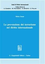 Libro La prevenzione del terrorismo nel diritto internazionale Mirko Sossai