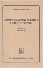 Amministrazione pubblica e diritto privato