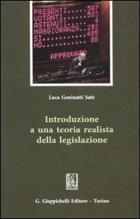 Introduzione a una teoria realista della legislazione - Luca Geninatti Satè - copertina