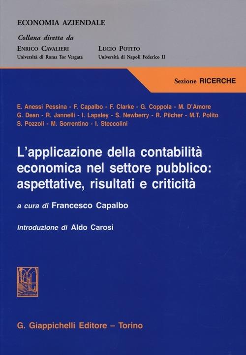 L'applicazione della contabilità economica nel settore pubblico: aspettative, risultati e criticità - copertina
