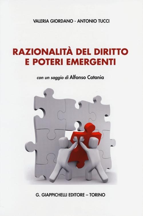 Razionalità del diritto e poteri emergenti - Valeria Giordano,Antonio Tucci - copertina