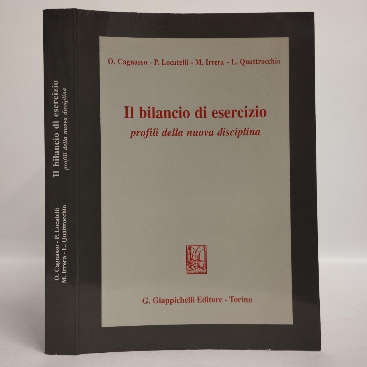 Il bilancio di esercizio. Profili della nuova disciplina