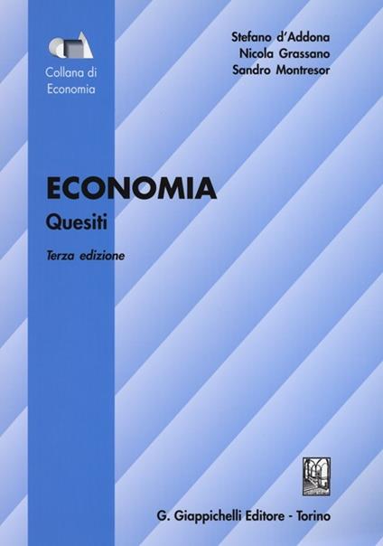 Economia. Quesiti - Stefano D'Addona,Nicola Grassano,Sandro Montresor - copertina