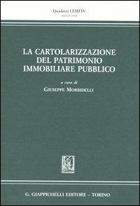 La cartolarizzazione del patrimonio immobiliare pubblico. Atti del Convegno (Firenze, 24 gennaio 2003) - copertina