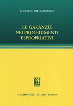 Le garanzie nei procedimenti espropriativi