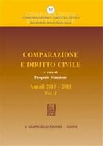 Comparazione e diritto civile. Annali. Vol. 1: 2010-2011.