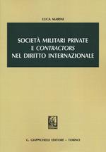 Società militari private e «contractors» nel diritto internazionale