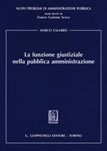 La funzione giustiziale nella pubblica amministrazione