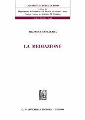 Libro La mediazione Filomena Santagada