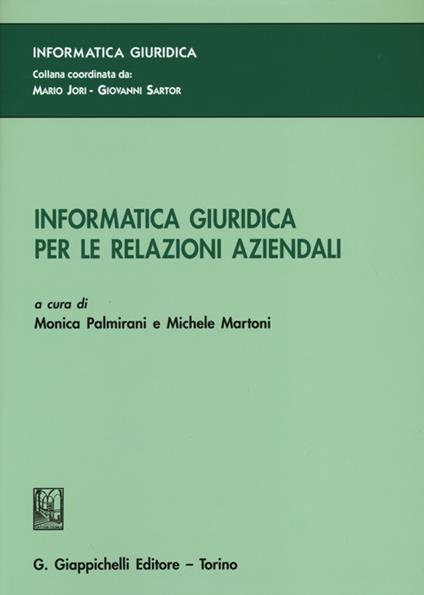 Informatica giuridica per le relazioni aziendali - copertina