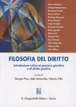 Filosofia del diritto. Introduzione critica al pensiero giuridico e al diritto positivo