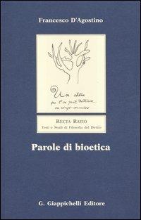Parole di bioetica - Francesco D'Agostino - copertina