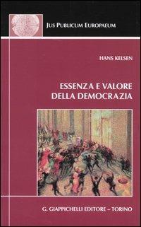 Essenza e valore della democrazia - Hans Kelsen - copertina